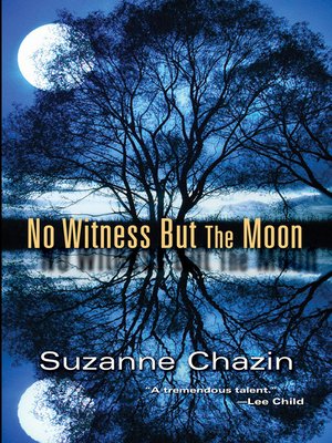 cover image of No Witness but the Moon